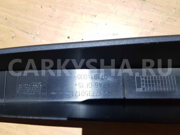 Накладка стекла Mercedes-Benz E-класс W212/S212/C207/A207 рестайлинг (2013—2016) Mercedes-Benz E-klasse оригинальный номер A2127350171
